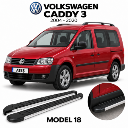 Volkswagen Caddy 3 ve Basamak Seti