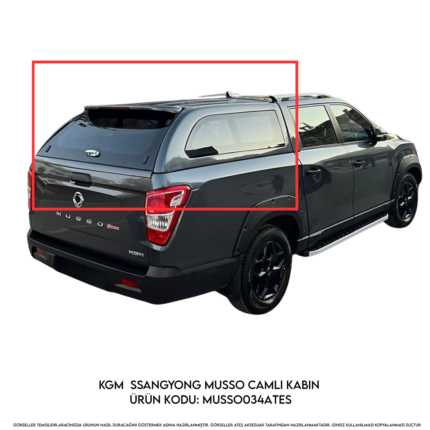 KGM SsangYong Musso Camlı Kabin